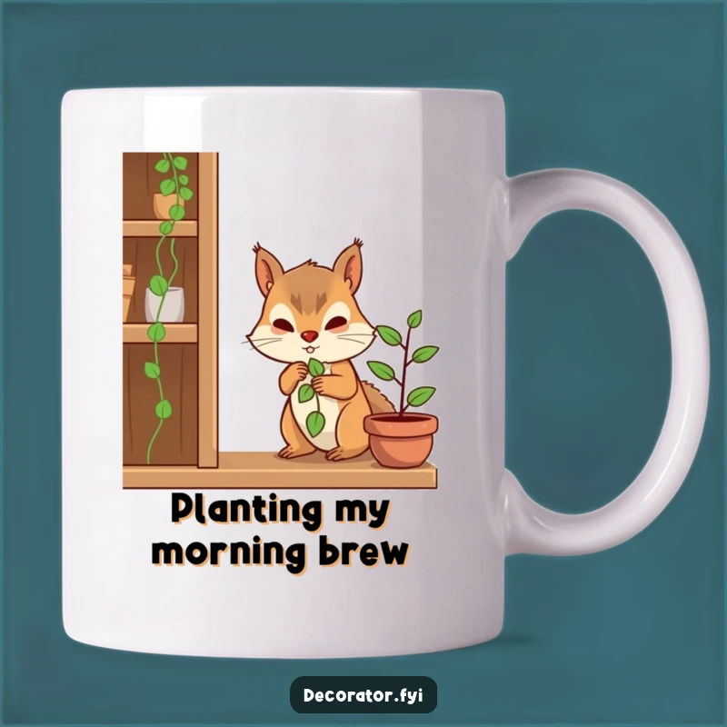 Funny Determined Squirrel Plant Mug: Cute Cartoon Gardener Gift for Plant Lovers