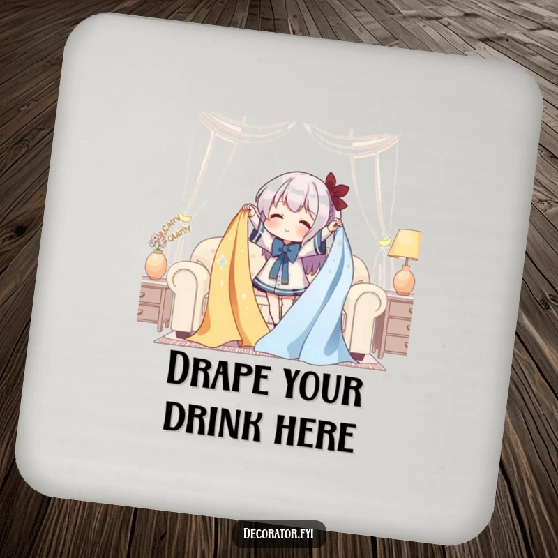 Funny Coaster: A character gleefully drapes shimmering fabric over furniture, adding decorative humor.