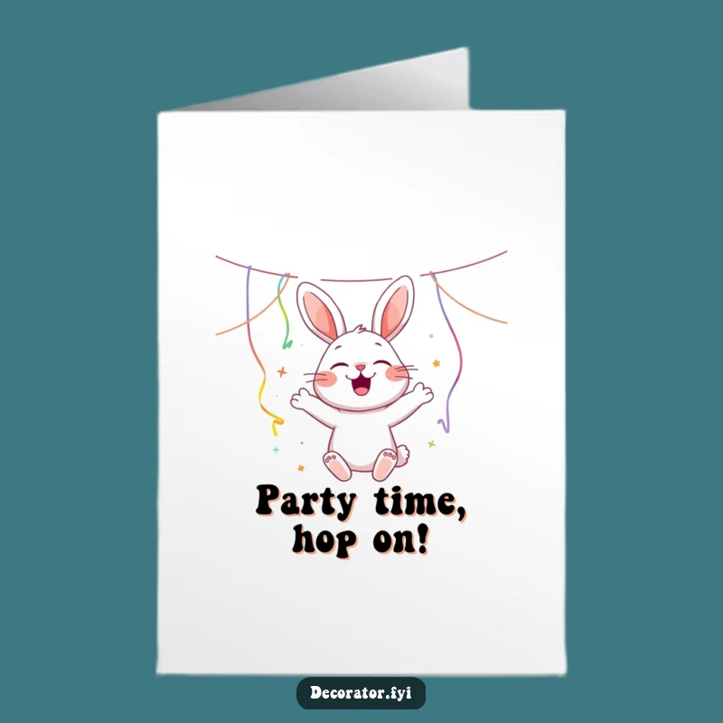 Free Printable Rabbit Streamers Birthday Card: Funny Downloadable Party Gift