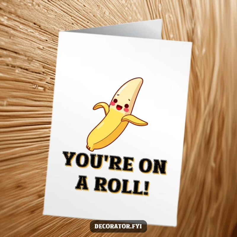 Funny free printable congratulations card showing a banana peel sliding down a breadstick, representing a smooth, albeit slippery, victory.