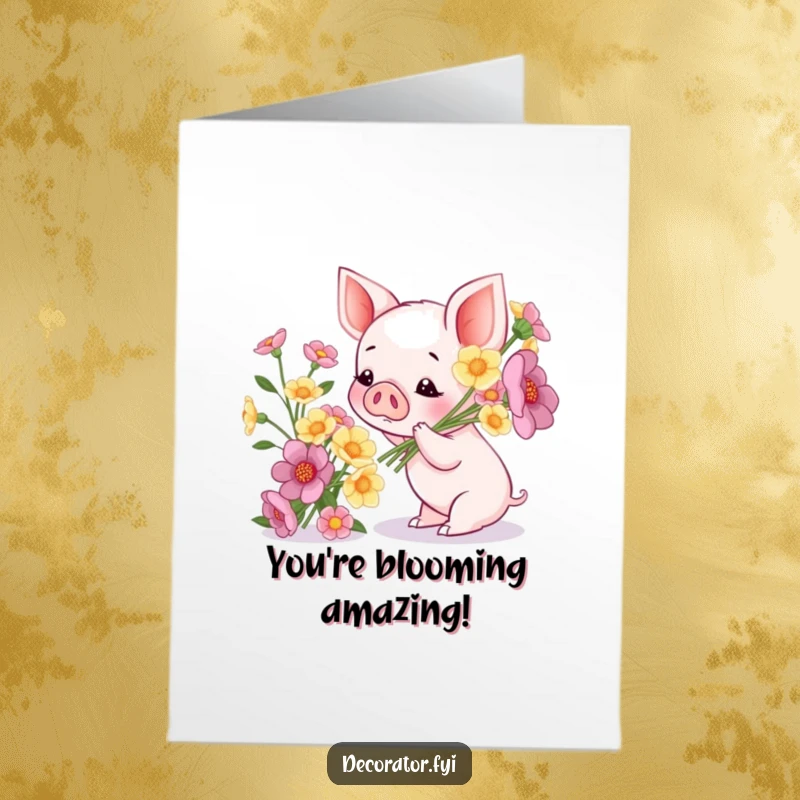 Funny Free Printable Congratulations Card: a piglet gazing admiringly at a beautiful bouquet of flowers.