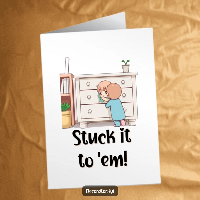 Funny Free Printable Congratulations Card: Character carefully places a small sticker onto furniture.
