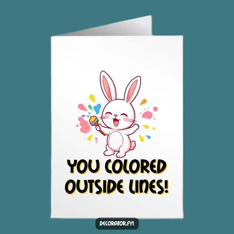 Free Printable Congrats Card: Bunny Masterpiece! Hilarious Downloadable Gift