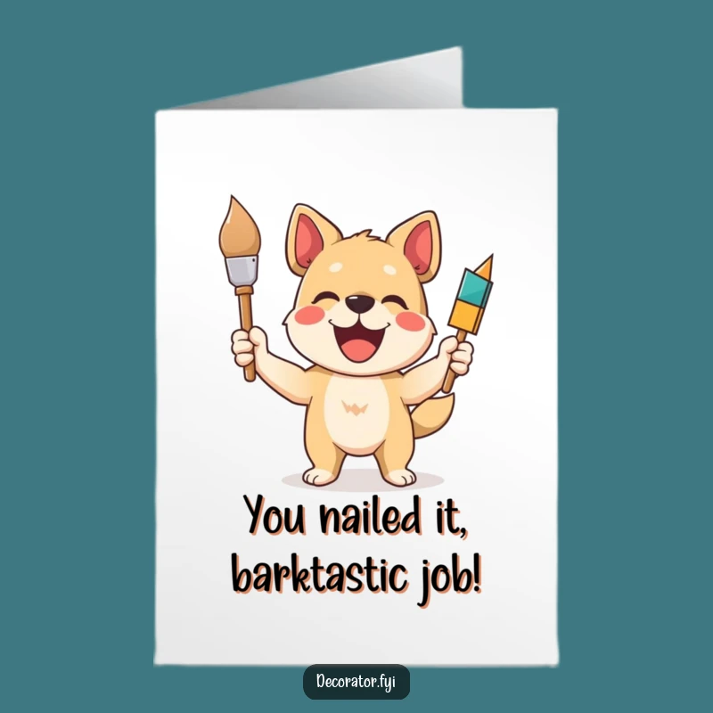 Job Well Done Card: Free Printable Dog Painter, Funny Congrats, Downloadable