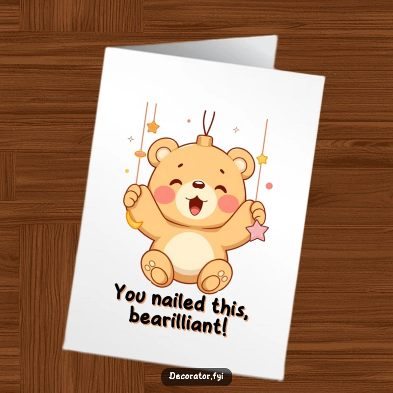 Funny free printable congratulations card: A happy bear cub enthusiastically hangs ornaments, celebrating your triumphs with festive delight.