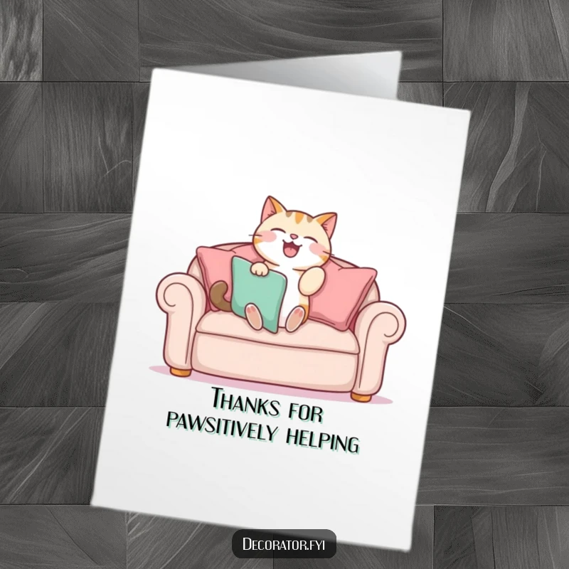 Funny Free Printable Thank You Card featuring a cat gleefully tidying up sofa cushions.