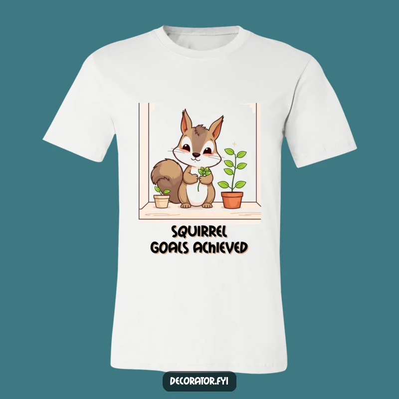 Funny Squirrel Gardener Tee: Hilarious Shirt for Plant Obsessed & Determined souls!